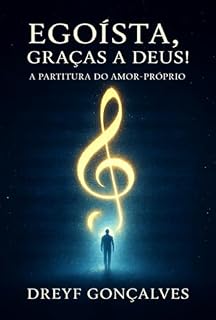 Livro Egoísta, Graças A Deus!