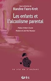 Les  enfants et l'alcoolisme parental