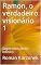 Livro Ramon, o verdadeiro visionário 1: Superconsciente infinito (neu Livro 5)