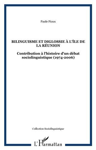 Bilinguisme et diglossie à l'île de la Réunion