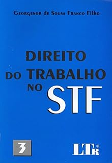Livro Direito do Trabalho no STF - 3