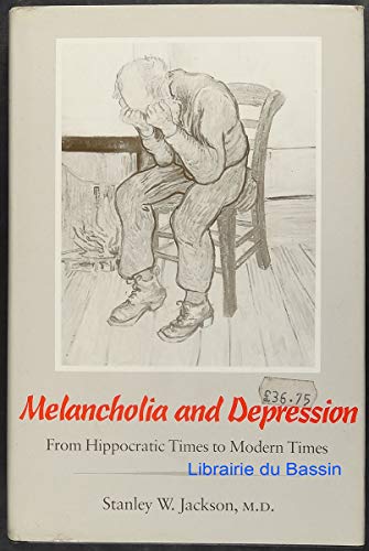 Melancholia & Depression – From Hippocratic Times to Modern Times