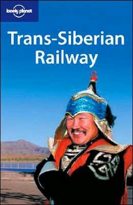 Download Trans-Siberian Railway (Lonely Planet Travel Guides)