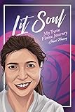 Lit Soul: My Twin Flame Journey by Jessi Hersey