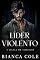 Livro Líder Violento: Romance Sombrio de Máfia de Inimigos para Amantes (A Máfia de Chicago)