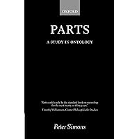 Amazon.com: Parts: A Study in Ontology: 9780199241460: Simons