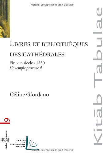Livres & bibliothèques des cathédrales