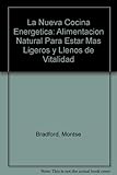 LA Nueva Cocina Energetica (Spanish Edition) by 