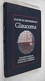 Clinical Decisions in Glaucoma, Anderson, Michael, Jr. and Hodapp, Elizabeth, 0801667992