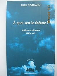 À quoi sert le théâtre ?