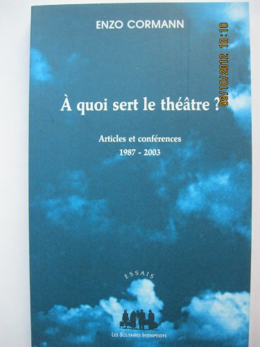 À quoi sert le théâtre ?