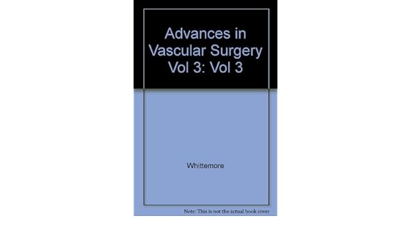 Advances In Vascular Surgery 003 9780815194071 Medicine - 