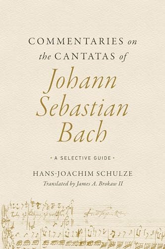 The Cantatas of J. S. Bach: With Their Librettos in German-English