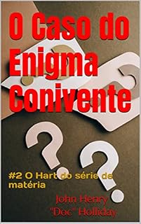 Livro O Caso do Enigma Conivente (livro #2 de 3 séries de livros)