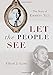 Let the People See: The Story of Emmett Till by 