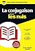 La Conjugaison Poche Pour les Nuls (French Edition) by 