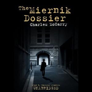 The Miernik Dossier - Paul Christopher, Book 1 - Charles McCarry