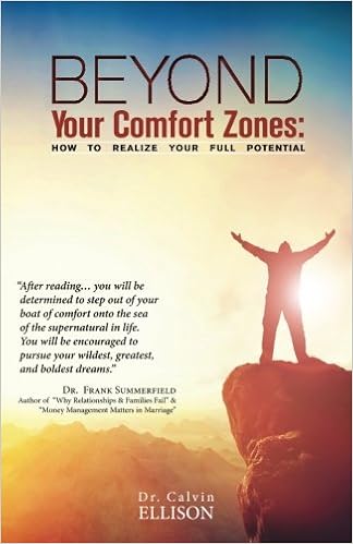 Buy Beyond Your Comfort Zones How To Realize Your Full Potential