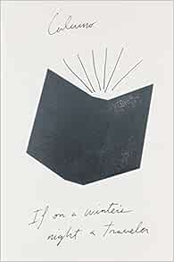 If On A Winter S Night A Traveler Italo Calvino William Weaver