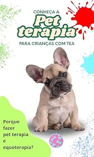 Livro Pet Terapia - Para Crianças Com TEA