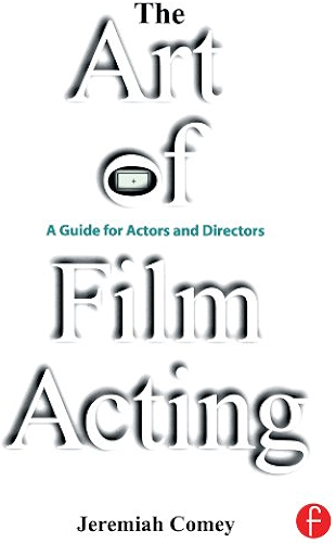 Download The Art of Film Acting: A  Guide For Actors and Directors (English Edition) PDF