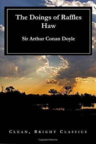 The Doings of Raffles Haw