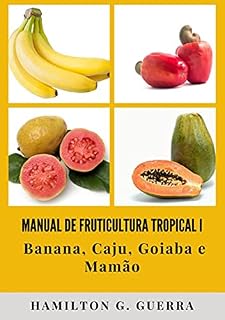 Livro Manual De Fruticultura Tropical I