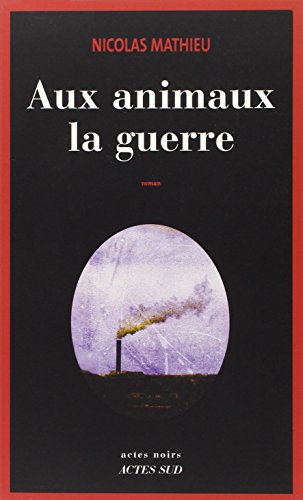Aux animaux la guerre