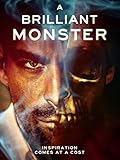 A Brilliant Monster