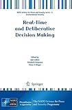 Image de Real-Time and Deliberative Decision Making: Application to Emerging Stressors (NATO Science for Peace and Security Series C: Environmental Security)