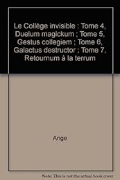 Le  collège invisible