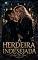 Livro A Herdeira Indesejada: Livro 1