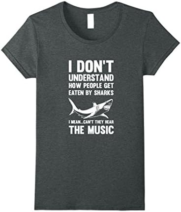 Womens Sharks Cannot Hear Music Funny Graphic T-Shirt, Shirt XL Dark Heather