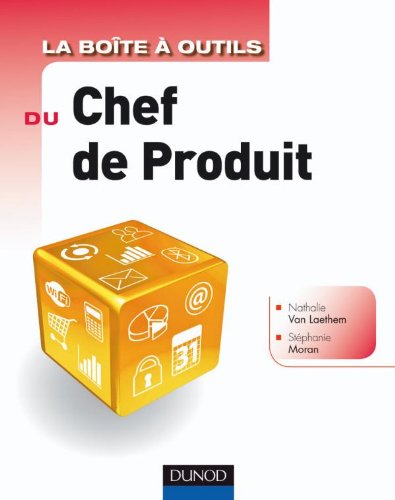 La  boîte à outils du chef de produit