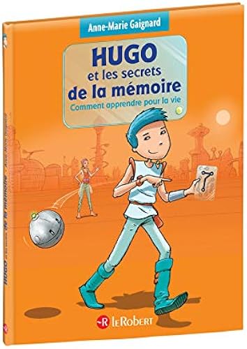 Download Hugo - Les secrets de la mémoire ou comment apprendre pour la vie PDF