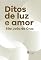 Livro Ditos de luz e amor
