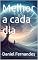 Livro Melhor a cada dia