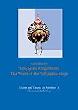 Image de Yaksagana Rangabhumi: The World of the Yaksagana Stage (Drama Und Theater in Sudasien)