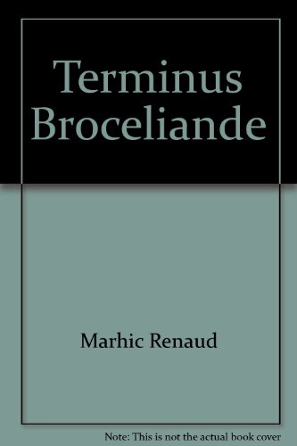 Terminus Brocéliande