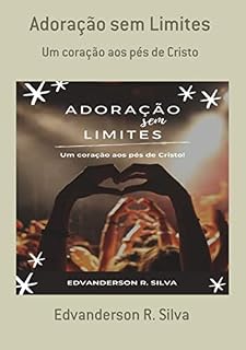 Livro Adoração Sem Limites
