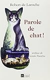 Parole de chat! (French Edition) by 