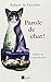 Parole de chat! (French Edition) by 
