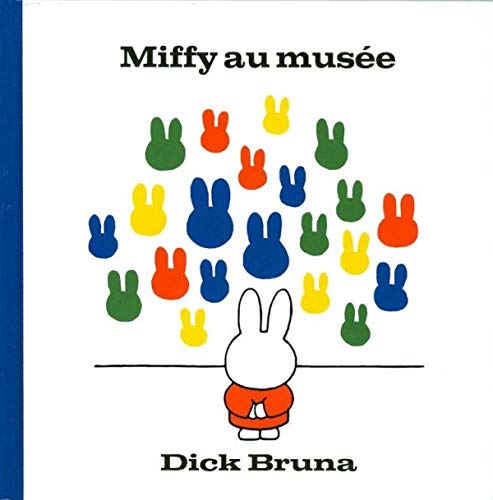 Miffy au musÃ©e (French Edition) by (Paperback)