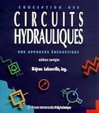 Image de Conception des circuits hydrauliques une approche énergétique 2 ed revue et corrigee