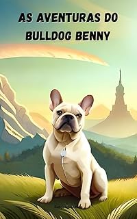 Livro As Aventuras do Bulldog Benny