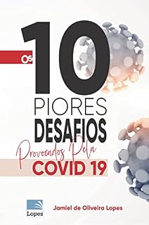 Livro Os 10 Piores Desafios Provocados pela COVID-19
