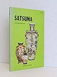 Satsuma: An Illustrated Guide