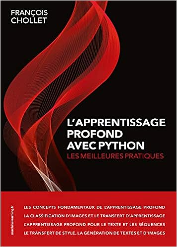 L'apprentissage profond avec Python Livres,Informatique et Internet,Programmation et langages