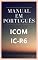 Livro Manual em Português do Receptor ICOM IC-R6: Completo e Ilustrado