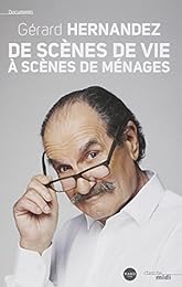 De scènes de vie à "Scènes de ménages"